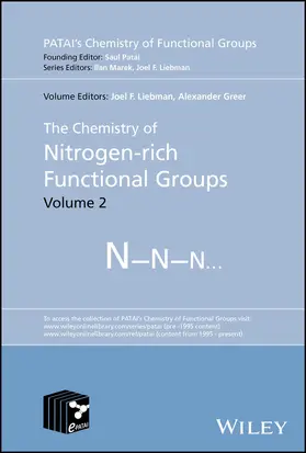 Greer / Liebman |  The Chemistry of Nitrogen-rich Functional Groups, Volume 2 | Buch |  Sack Fachmedien