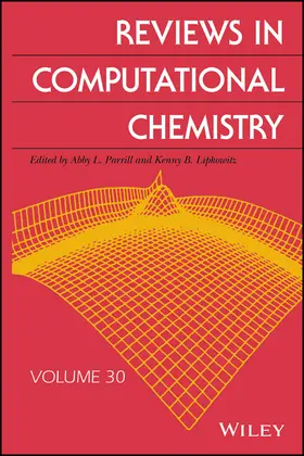 Parrill / Lipkowitz |  Reviews in Computational Chemistry, Volume 30 | Buch |  Sack Fachmedien