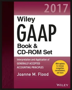 Flood |  Wiley GAAP 2017 | Buch |  Sack Fachmedien