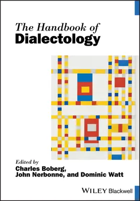 Boberg / Nerbonne / Watt | The Handbook of Dialectology | Buch | 978-1-119-36124-4 | sack.de