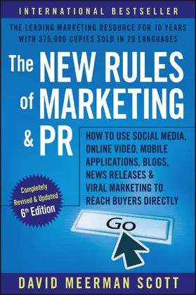 Scott |  The New Rules of Marketing and PR | Buch |  Sack Fachmedien