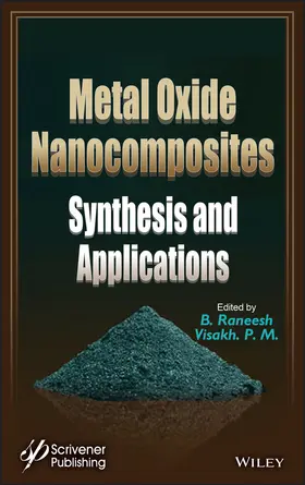 Raneesh / P. M. |  Metal Oxide Nanocomposites | Buch |  Sack Fachmedien