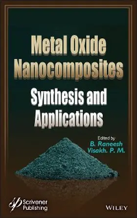 Raneesh / P. M. |  Metal Oxide Nanocomposites | eBook | Sack Fachmedien