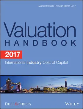 Grabowski / Nunes / Harrington |  2017 Valuation Handbook - International Industry Cost of Capital | Buch |  Sack Fachmedien
