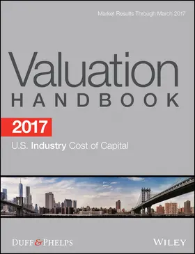 Grabowski / Nunes / Harrington |  2017 Valuation Handbook - U.S. Industry Cost of Capital | Buch |  Sack Fachmedien