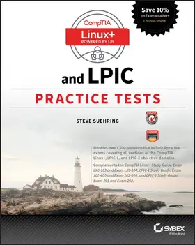 Suehring |  CompTIA Linux+ and LPIC Practice Tests | Buch |  Sack Fachmedien