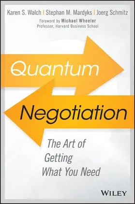 Walch / Mardyks / Schmitz | Quantum Negotiation | Buch | 978-1-119-37486-2 | sack.de