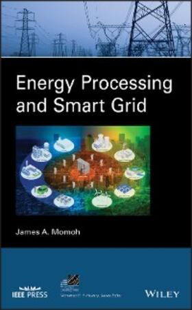 Momoh |  Energy Processing and Smart Grid | eBook | Sack Fachmedien