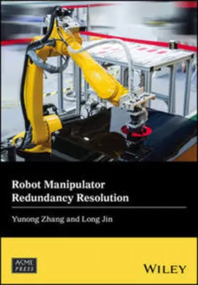 Zhang / Jin |  Robot Manipulator Redundancy Resolution | eBook | Sack Fachmedien