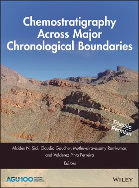 Sial / Gaucher / Ramkumar |  Chemostratigraphy Across Major Chronological Boundaries | Buch |  Sack Fachmedien