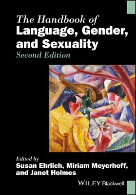 Ehrlich / Meyerhoff / Holmes |  The Handbook of Language, Gender, and Sexuality | Buch |  Sack Fachmedien