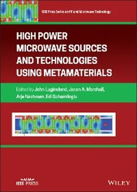 Luginsland / Marshall / Nachman |  High Power Microwave Sources and Technologies Using Metamaterials | eBook | Sack Fachmedien