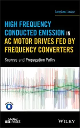 Luszcz | High Frequency Conducted Emission in AC Motor Drives Fed By Frequency Converters | E-Book | sack.de