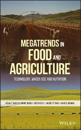 Traitler / Dubois / Heikes |  Megatrends in Food and Agriculture | eBook | Sack Fachmedien