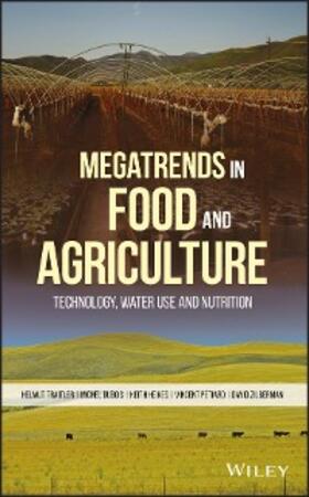 Traitler / Dubois / Heikes |  Megatrends in Food and Agriculture | eBook | Sack Fachmedien