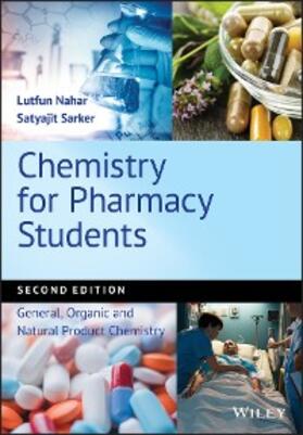 Nahar / Sarker | Chemistry for Pharmacy Students | E-Book | www2.sack.de