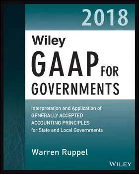Ruppel |  Wiley GAAP for Governments 2018 | Buch |  Sack Fachmedien