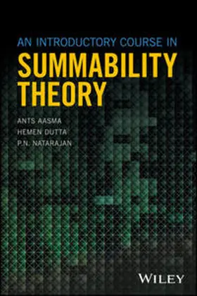 Aasma / Dutta / Natarajan | An Introductory Course in Summability Theory | E-Book | www2.sack.de