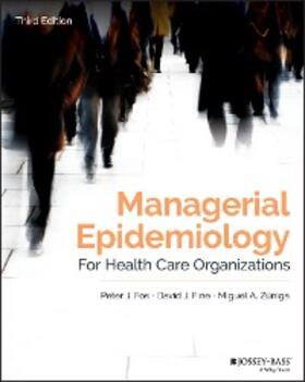 Fos / Fine / Zuniga | Managerial Epidemiology for Health Care Organizations | E-Book | sack.de