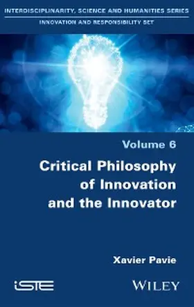 Pavie |  Critical Philosophy of Innovation and the Innovator | eBook | Sack Fachmedien