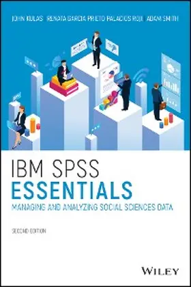 Kulas / Prieto Palacios Roji / Smith | IBM SPSS Essentials | E-Book | sack.de