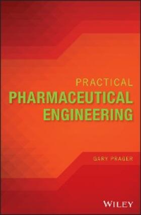 Prager |  Practical Pharmaceutical Engineering | eBook | Sack Fachmedien