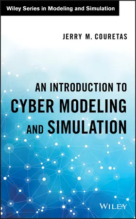 Couretas | An Introduction to Cyber Modeling and Simulation | Buch | 978-1-119-42087-3 | sack.de