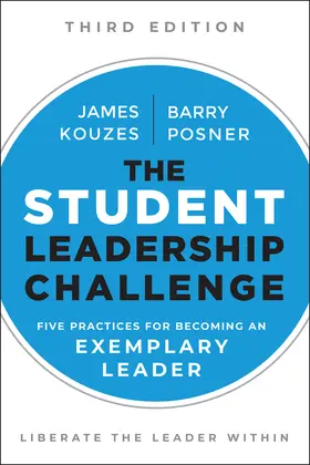 Posner / Kouzes | The Student Leadership Challenge | Buch | 978-1-119-42191-7 | sack.de