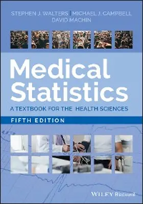 Walters / Campbell / Machin |  Medical Statistics | eBook | Sack Fachmedien