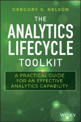 Nelson |  The Analytics Lifecycle Toolkit | eBook | Sack Fachmedien