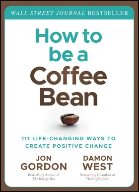 Gordon / West | How to Be a Coffee Bean | Buch | 978-1-119-43028-5 | www2.sack.de