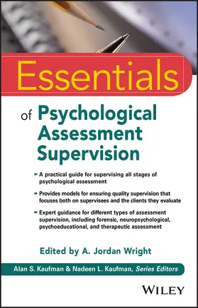 Wright | Essentials of Psychological Assessment Supervision | Buch | 978-1-119-43304-0 | sack.de