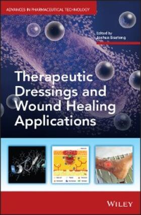 Boateng |  Therapeutic Dressings and Wound Healing Applications | eBook | Sack Fachmedien