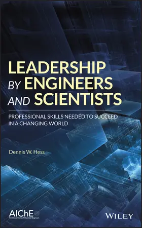 Hess | Leadership by Engineers and Scientists | Buch | 978-1-119-43659-1 | sack.de