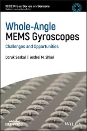 Senkal / Shkel |  Whole-Angle MEMS Gyroscopes | eBook | Sack Fachmedien