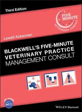Ackerman |  Blackwell's Five-Minute Veterinary Practice Management Consult | Buch |  Sack Fachmedien
