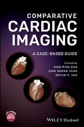 Sun / Yang / Yan |  Comparative Cardiac Imaging | eBook | Sack Fachmedien