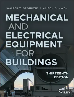 Grondzik / Kwok | Mechanical and Electrical Equipment for Buildings | Buch | 978-1-119-46308-5 | sack.de