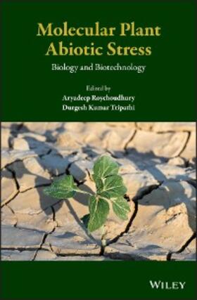 Roychoudhury / Tripathi | Molecular Plant Abiotic Stress | E-Book | sack.de