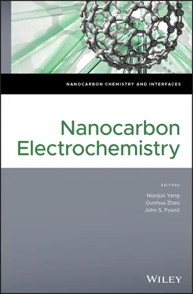 Yang / Zhao / Foord |  Nanocarbon Electrochemistry | Buch |  Sack Fachmedien