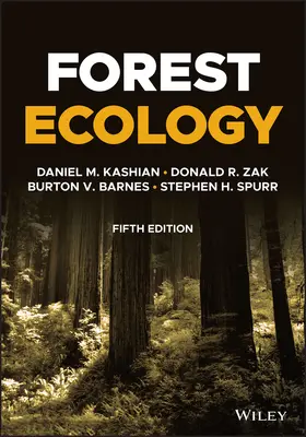 Kashian / Zak / Barnes |  Forest Ecology | Buch |  Sack Fachmedien