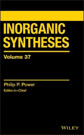 Power |  Inorganic Syntheses, Volume 37 | eBook | Sack Fachmedien