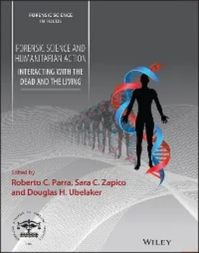 Parra / Zapico / Ubelaker |  Forensic Science and Humanitarian Action | eBook | Sack Fachmedien