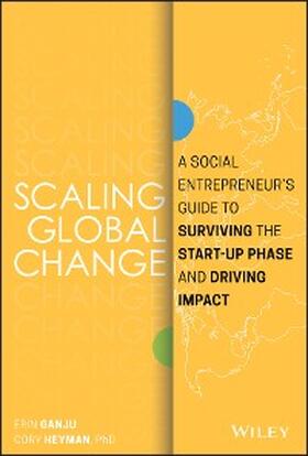 Ganju / Heyman | Scaling Global Change | E-Book | www2.sack.de