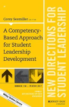 Seemiller |  A Competency-Based Approach for Student Leadership Development | eBook | Sack Fachmedien