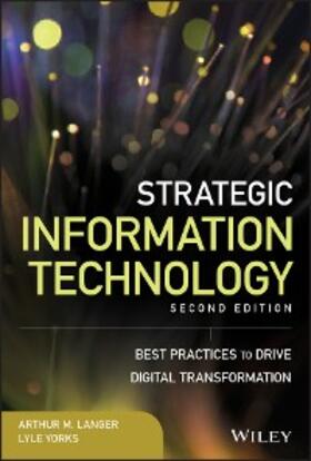 Langer / Yorks |  Strategic Information Technology | eBook | Sack Fachmedien