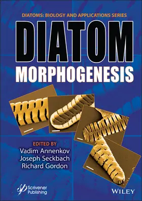 Annenkov / Seckbach / Gordon |  Diatom Morphogenesis | Buch |  Sack Fachmedien