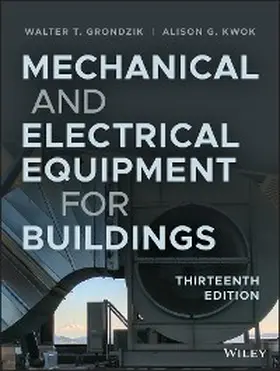 Grondzik / Kwok |  Mechanical and Electrical Equipment for Buildings | eBook | Sack Fachmedien