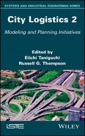 Taniguchi / Thompson |  City Logistics 2 | eBook | Sack Fachmedien
