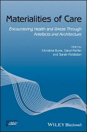 Buse / Martin / Nettleton |  Materialities of Care | eBook | Sack Fachmedien